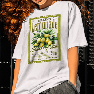 Making Lemonade From Life's Lemons T-Shirt