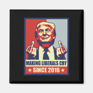 Making Liberals Cry Pro President Donald Trump 202 Magnet