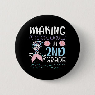 Making Magical Waves In 2nd Grade Mermaid 100 Days 6 Cm Round Badge
