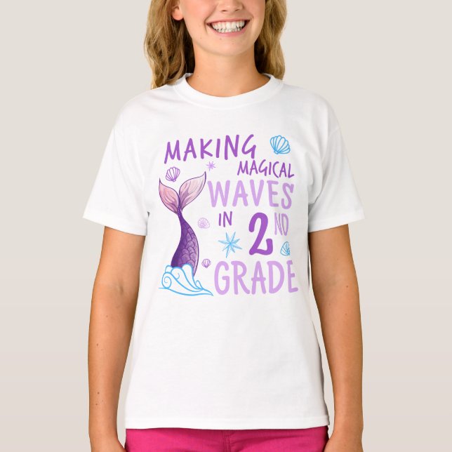 Making magical waves in 2nd grade T-shirt (Front)