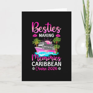 Making Memories Caribbean Cruise 2026 Besties Crui Card