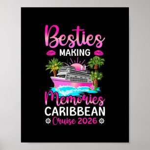 Making Memories Caribbean Cruise 2026 Besties Crui Poster