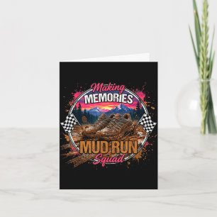 Making memories mud run squad mud girl running  card