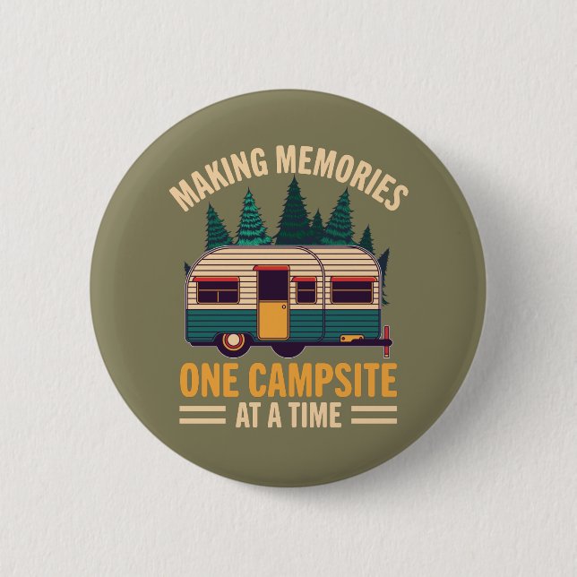 Making Memories on CampSite 6 Cm Round Badge (Front)
