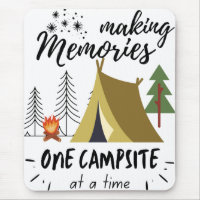 Making Memories One Campsite At A Time Camping