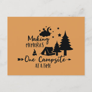 Making Memories One Campsite at a Time Postcard