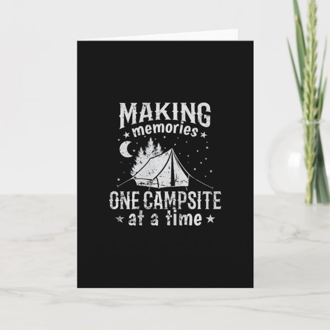 Making Memories One Campsite At A Time Premium Tri Card (Front)
