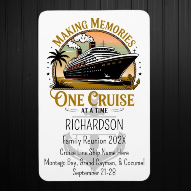 Making Memories One Cruise at a Time Cruise Door Magnet (Family Reunion Cruise Door Magnet)