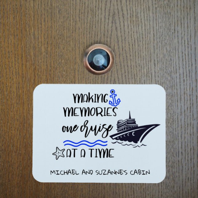 Making Memories One Cruise at a Time Door Cabin Magnet (Creator Uploaded)