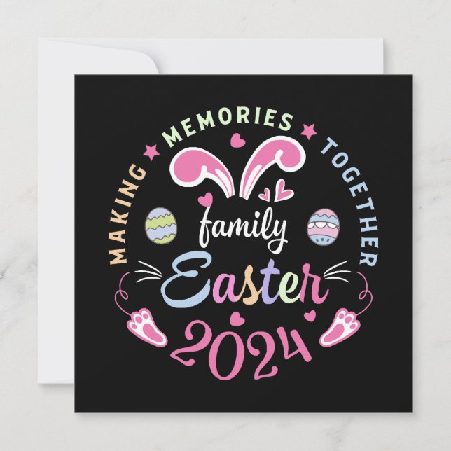 Making memories together Easter family 2024 (Front)