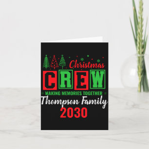 Making Memories Together Ized Christmas Crew Card