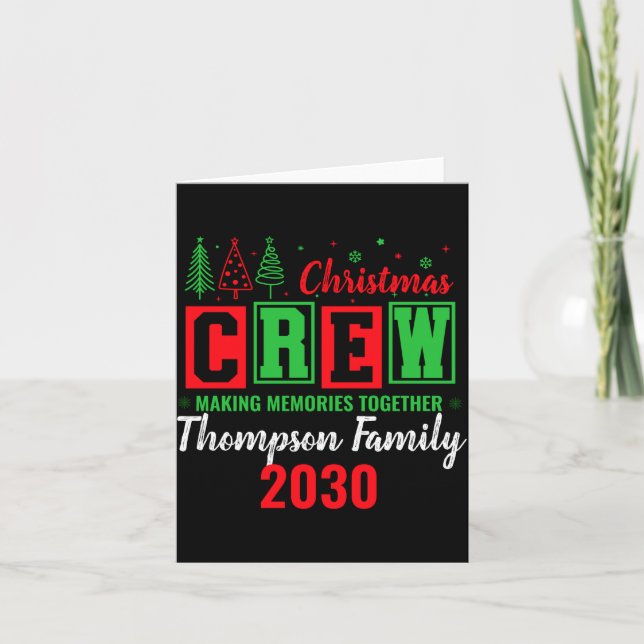 Making Memories Together Ized Christmas Crew  Card (Front)