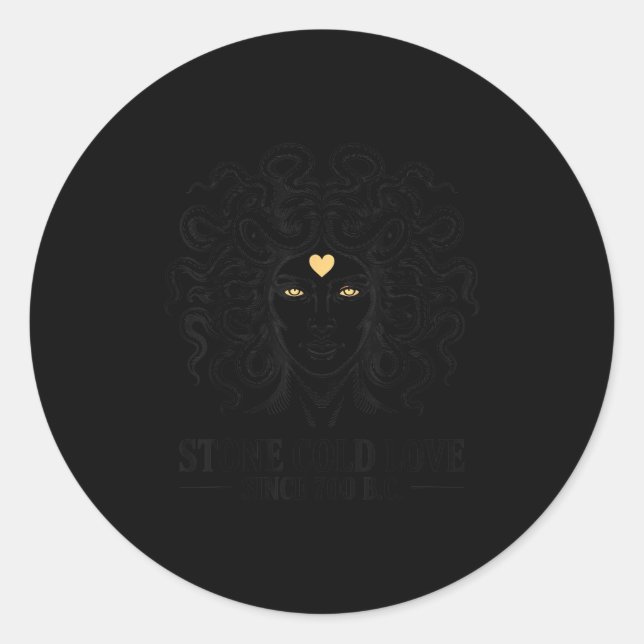Making Men Hard Since 700 Bc Medusa Valentine Day  Classic Round Sticker (Front)