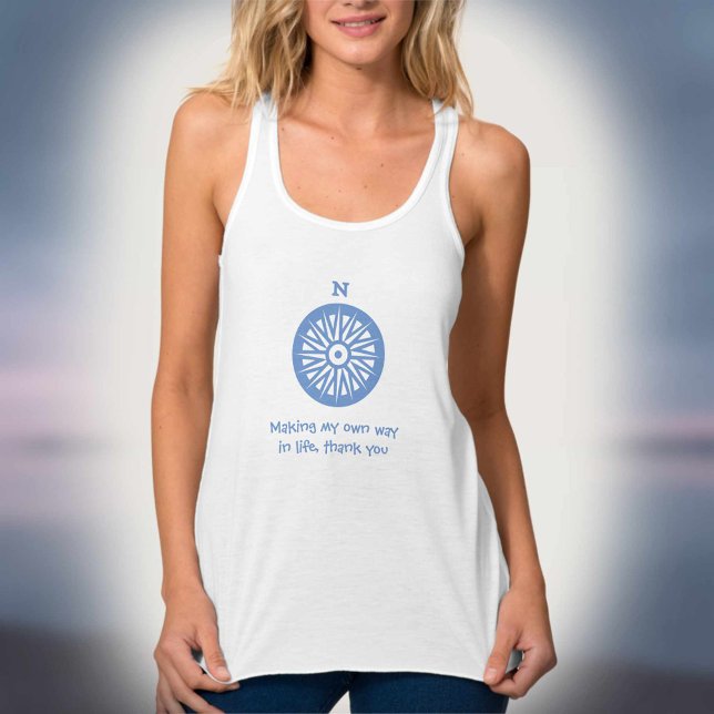 Making my own way in life, thank you tank top (Creator Uploaded)