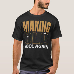 Making Old Cool Again Antiquing T-Shirt