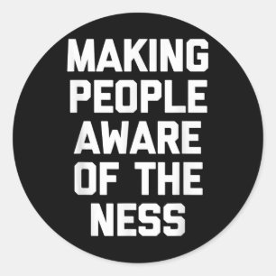 Making People Aware Of The Ness Shirt Black Lives Classic Round Sticker