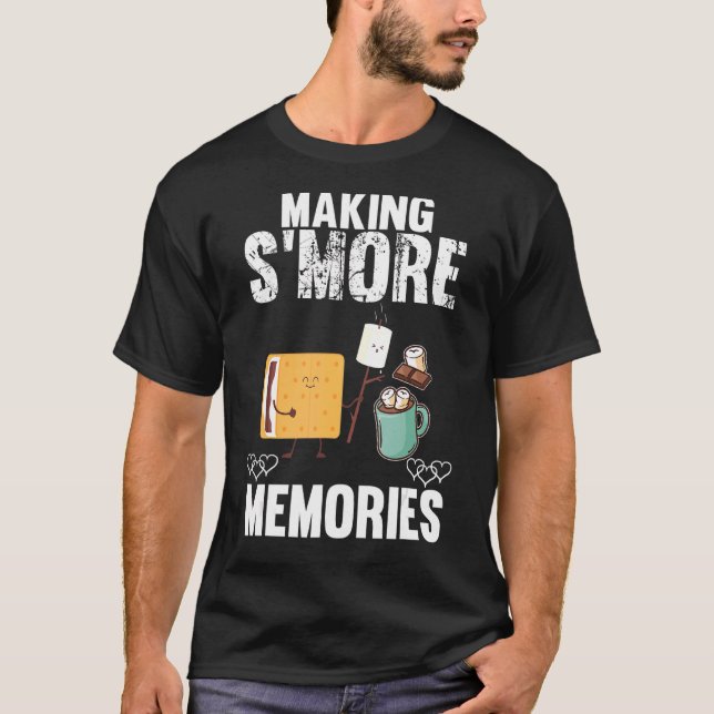 Making S´more Memories T-Shirt (Front)