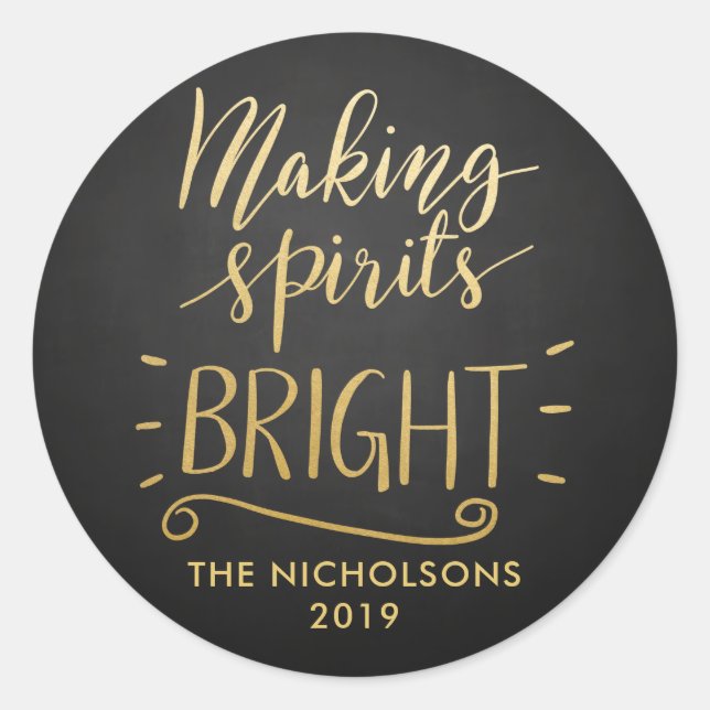Making Spirits Bright Chalkboard Gold Foil Script Classic Round Sticker (Front)