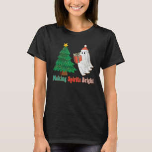 Making Spirits Bright Christmas Ghost Santa Claus  T-Shirt