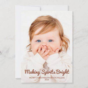 Making Spirits Bright Cute 2 Photo Christmas Card