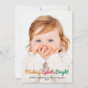 Making Spirits Bright Cute 2 Photo Christmas Card