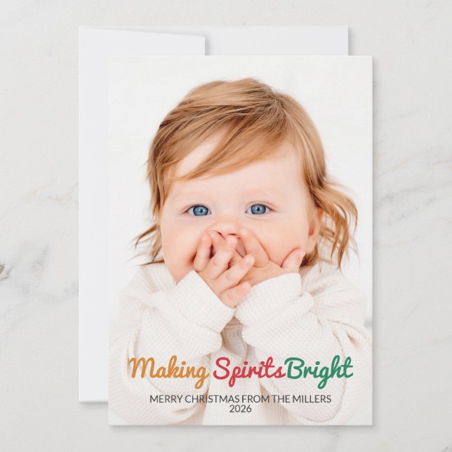 Making Spirits Bright Cute 2 Photo Christmas Card (Front)