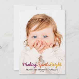 Making Spirits Bright Cute 2 Photo Christmas Card