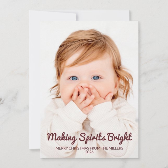 Making Spirits Bright Cute 2 Photo Christmas Card (Front)