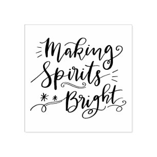 Making Spirits Bright Handwritten Script Rubber Stamp
