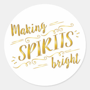 Making Spirits Bright Holiday Gold Sticker