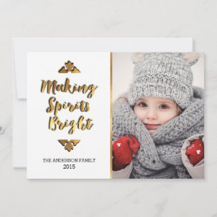 Making Spirits Bright Holiday Photo Card