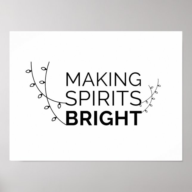 Making Spirits Bright - Modern Holiday Typography Poster (Front)