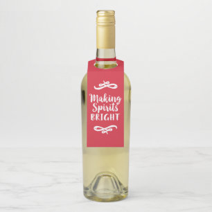 Making Spirits Bright Red Christmas Wine Bottle Tag