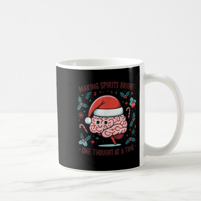 Making Srits Bright Funny Brain Christmas Mental H Coffee Mug (Right)
