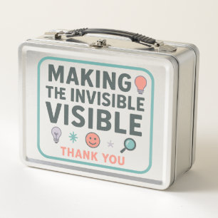 Making the Invisible VISIBLE   Inclusion Metal Lunch Box