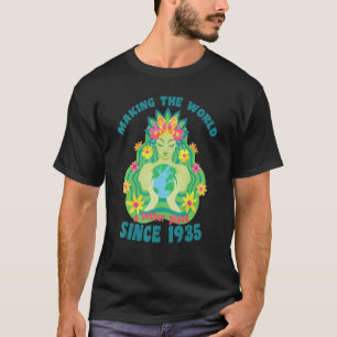 Making The World Better Place Since 1935 Birthday T-Shirt