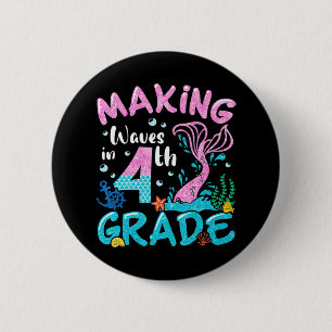 Making Waves In 4th Grade Mermaid Back To School G 6 Cm Round Badge