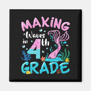 Making Waves In 4th Grade Mermaid Back To School G Magnet