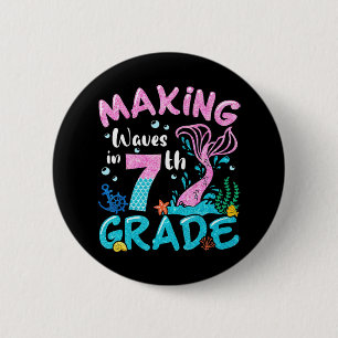 Making Waves In 7th Grade Mermaid Back To School G 6 Cm Round Badge