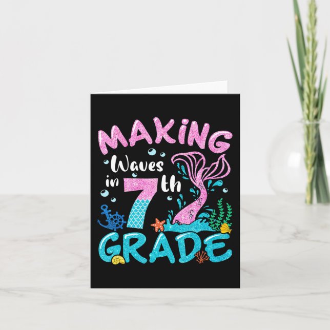 Making Waves In 7th Grade Mermaid Back To School G Card (Front)