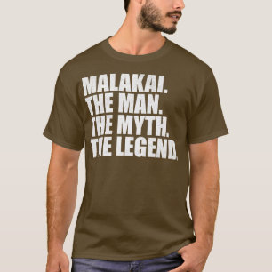 MalakaiMalakai Name Malakai given name T-Shirt