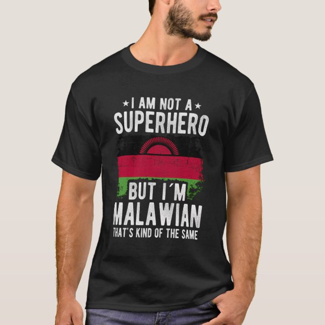 Malawian Malawi Flag Origin Iâ´M Malawian T-Shirt (Front)