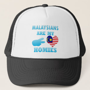 Malaysians are my Homies Trucker Hat