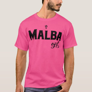 Malba Girl Queens New York T-Shirt