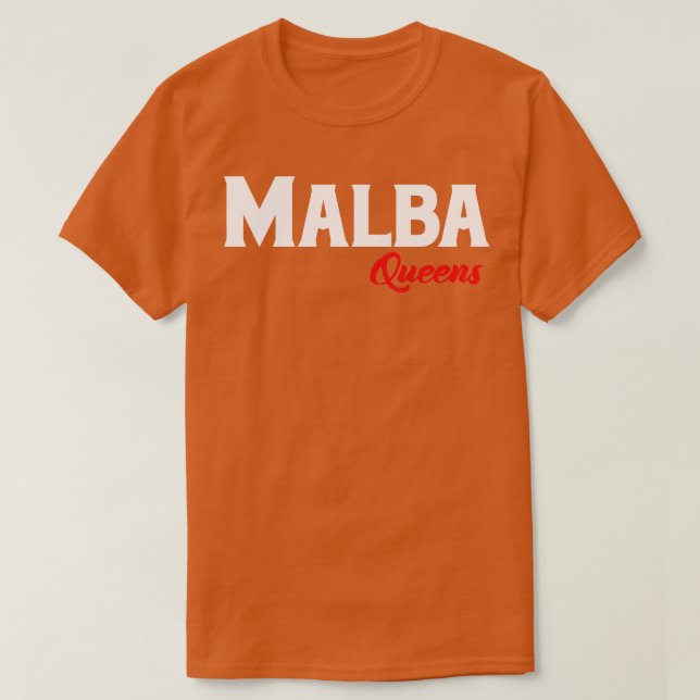 Malba Queens New York T-Shirt (Design Front)