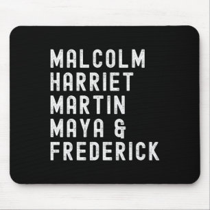 Malcolm Harriet Martin Maya Frederick Black Leader Mouse Pad