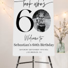 Male 60th Birthday Welcome Sign, Look Who's 60 Bir