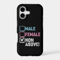 Male Female Non Above! Funny Transgender Gays