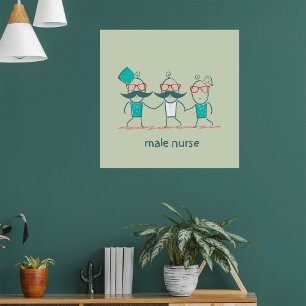 Male Nurse Funny Healthcare Poster