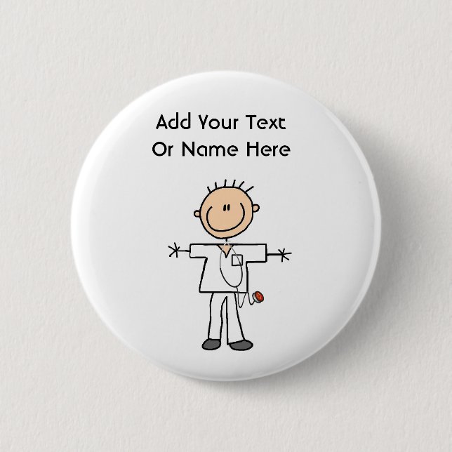 Male Stick Figure Nurse T-shirts and Gifts 6 Cm Round Badge (Front)
